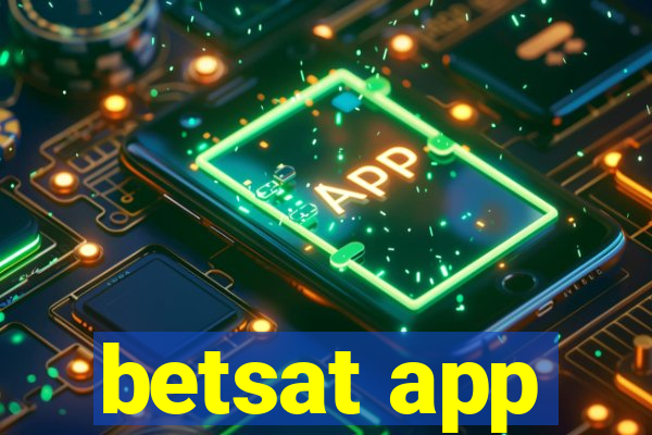 betsat app